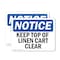 Signmission Keep Top Of Linen Cart Clear, 14 in W x Rectangle, Plastic OS-2PACK-NS-P-1014-L-13881 - alternate 1
